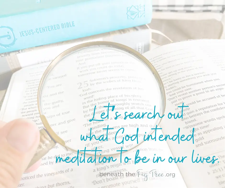 Understanding Biblical Meditation