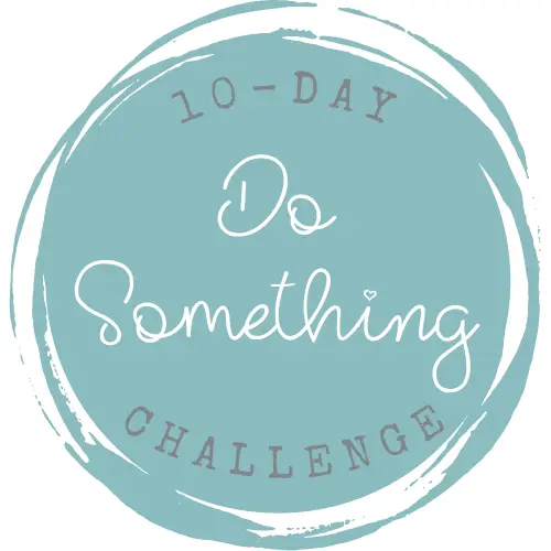 10-Day Do Something Challenge