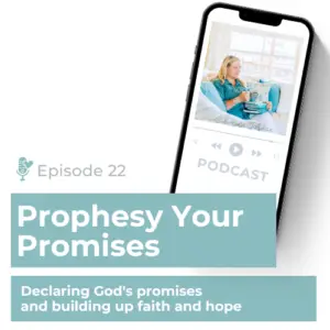 Prophesy Your Promise