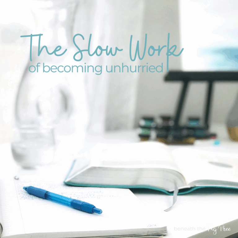 Slow Work of Becoming Unhurried